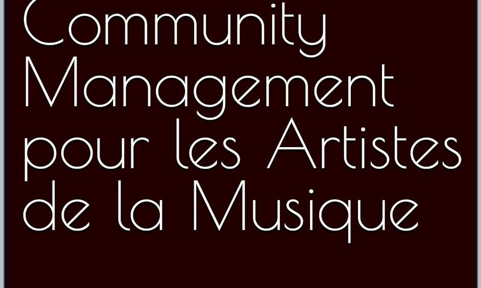 Couverture du livre "Les Bases du Community Management pour les Artistes de la Musique" par Web Artiste.