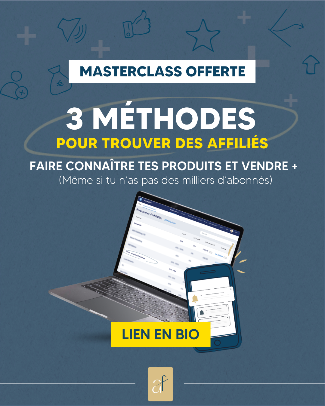 Promotion d'une masterclass gratuite présentant 3 méthodes pour trouver des affiliés et augmenter les ventes.